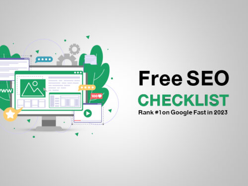 Free SEO Checklist: Rank #1 on Google Fast in 2023